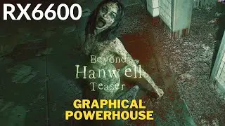Testing Realistic Looking 2024 Game on RX 6600 | Beyond Hanwell Teaser (Unreal Engine 5)
