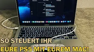 Playstation 5 mit dem MAC verbinden |PlayStation 5 steuern über deinem MAC Tutorial (German/Deutsch)