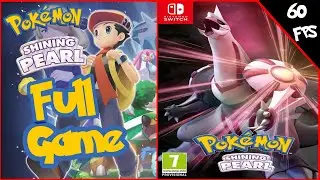 [Switch] Pokémon Shining Pearl: Full Game Walkthrough / Longplay - HD