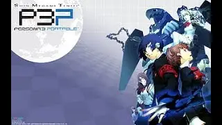 Persona 3 Playthrough Part 1