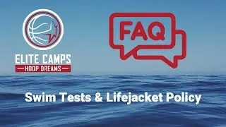 Swim Tests & Life Jacket Policy At Hoop Dreams