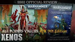 ALL POINTS VALUES: Xenos WH40K 9th Edition Munitorum Field Manual / Chapter Approved 2020