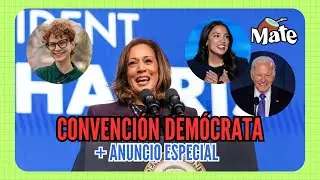 CONVENCIÓN DEMÓCRATA + ANUNCIO ESPECIAL | BIOLE WEBER EN MATE EN VIVO