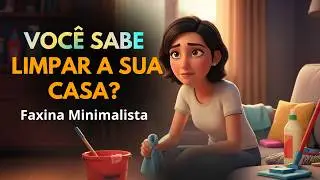 O jeito certo de limpar a casa (e ganhar tempo livre!)