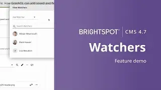 Stay updated on content with Watchers