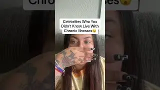 Celebrities Who You Didn’t Know Live With Chronic Illnesses😵 #shorts
