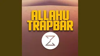 Allahu Trapbar