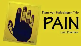 PAIN -Rene van Helsdingen, Giacomo Dominici, Ivan Gambini, Mark Fuller, Gerard Mosterd, Peter Gentur