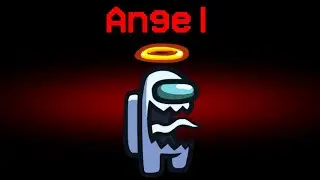 Among Us Hide n Seek but the Impostor is Angel