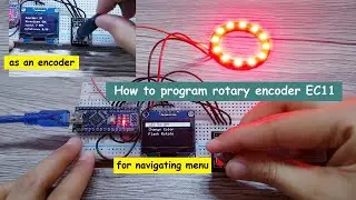 how to program rotary encoder EC11 || simple project using rotary encoder ec11