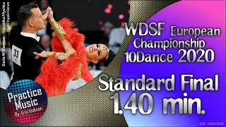 Standard Final (1 Heat) 1.40min - European Championship Ten Dance 2020