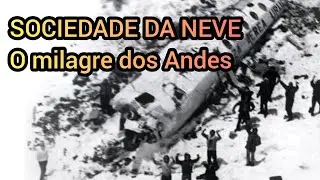 Sociedade da Neve - O milagre dos Andes.