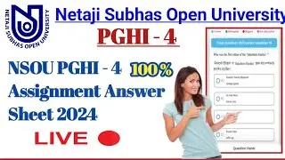 NSOU PGHI -4 MCQ Assignment Answer Sheet 2024 // PGHI -4 MCQ Assignment Answer Sheet 2024