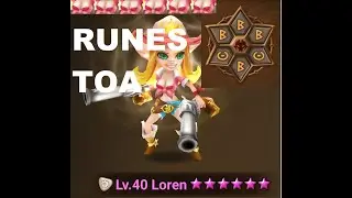 Summoners War Loren Runes And TOA Beginners Guide 2020