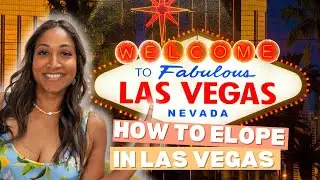 The Full Guide to Elope in Las Vegas in 7 minutes
