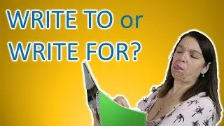 Write TO or Write FOR?