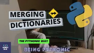 Python: How to Merge Dictionaries in a Pythonic Way