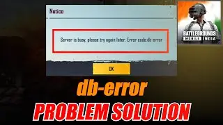 DB ERROR BGMI SOLUTION | BGMI SERVER ERROR | LOGIN ERROR BGMI | BGMI SERVER IS BUSY ERROR SOLUTION