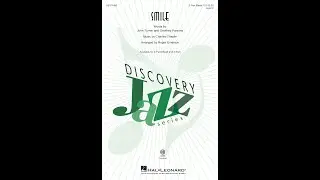 Smile (3-Part Mixed Choir) - Arranged by Roger Emerson
