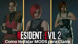Como instalar MODS RESIDENT EVIL 2 Remake Solo para PC - en español