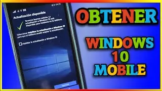 Cómo obtener Windows 10 Mobile - WINPHON8