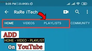 How to Add Home - Video - Playlist and Channel Options on YouTube