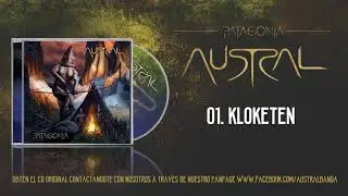 Kloketen - Austral (Álbum Patagonia 2017)