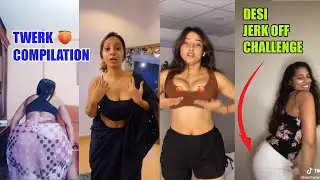 Desi Twerk Compliation | Desi hot Jerk Off Challenge 