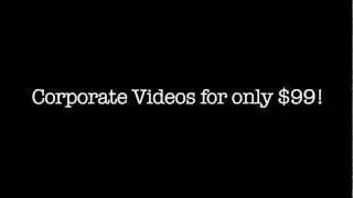 Online Corporate Videos for Only $99!