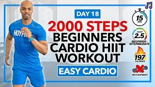 15 MIN All Standing Cardio Workout for Beginners | 2000 Steps Cardio - Day 18