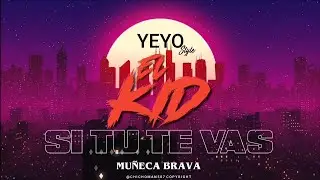 El Kid - Muñeca Brava | Audio Oficial