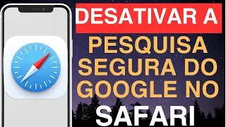 Como desativar a pesquisa segura do Google no Safari