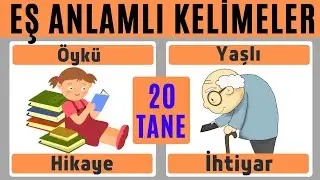 Eş anlamlı kelimeler | 1. 2. 3. 4. sınıf anlamdaş kelimeler | 20 tane resimli | Türkçe