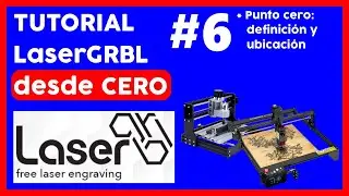 🔥💻 TUTORIAL LaserGRBL desde CERO parte 6 CURSO PUNTO CERO