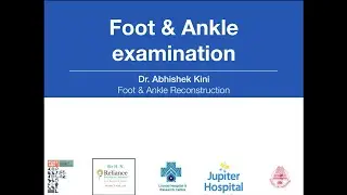 Evaluation and Management of Foot Deformities by Dr. Abhishek Kini