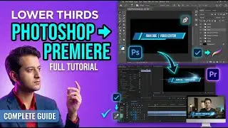 How to Design & Animate Lower Thirds from Scratch - Photoshop & Premiere Pro Tutorial