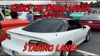 drag week 2018 staging lanes