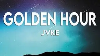 JVKE - Golden Hour (Lyrics)