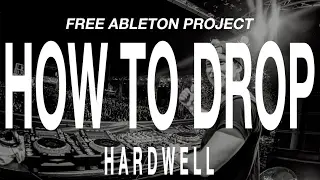 HOW TO DROP : HARDWELL [FREE DOWNLOAD]