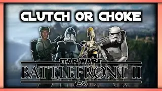 Clutch or Choke #battlefront2 #gaming