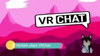 VRChat - Comeback(read)