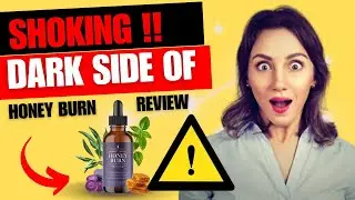 (😃SHOKING HONEYBURN😃) Secrets Exposed🔥 - Dark Side of Honeyburn Uncovered - Honey Burn Reviews
