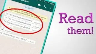 How To Read Deleted Messages On  WhatsApp Messenger||Whatsapp deleted message kaise padhe
