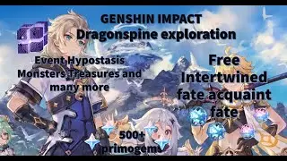 Genshin Impact Exploring Dragonspine update 1.2 story quest part 2