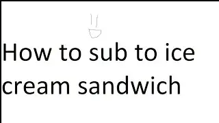 how to subscribe to ice cream sandwich