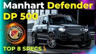Manhart Defender DP500 | Land Rover Manhart | Top 8 Specs 🔥