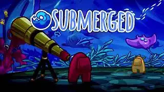 Жуткие Теории |🤯НОВАЯ КАРТА Для АМОНГ АС - SUBMERGED! | Карта СУБМАРИНА | Among Us