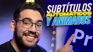 CREA SUBTÍTULOS Automaticos y ANIMADOS en Premiere Pro + PACK DE PRESETS  DE ANIMACIÒN GRATIS ✅ ⚡
