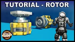 How the ROTOR works in Space Engineers - TUTORIAL