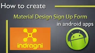 Material Design Sign Up Registration Form Using XML Design